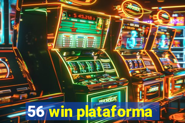 56 win plataforma